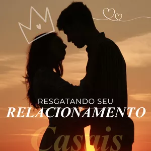 Imagem de capa para o Ebook Como resgatar seu relacionamento.