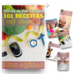 Imagem de capa para o Ebook 101 RECEITAS PRÓ DIABETES + 5 BÔNUS