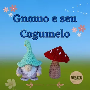 Imagem de capa para o Ebook Receita de Gnomo e seu cogumelo Fio de Malha