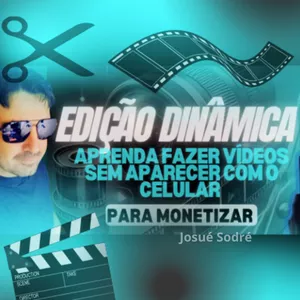 Imagem de capa para o Curso online EDIÇÃO DINÂMICA PELO CELULAR 