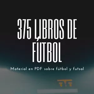 Imagen de portada para Ebook 375 LIBROS DE FÚTBOL Y FÚTSAL