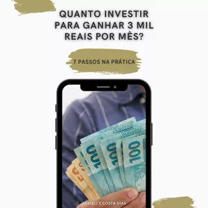 Imagem de capa para o Ebook Quanto investir para ganhar 3 mil reais por mês?  Em 7 passos práticos