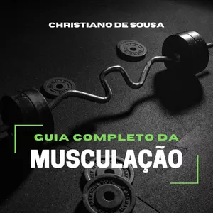 Imagem de capa para o Ebook Guia completo da musculação