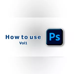 Imagem principal do produto How to use Photoshop / First steps / vol1