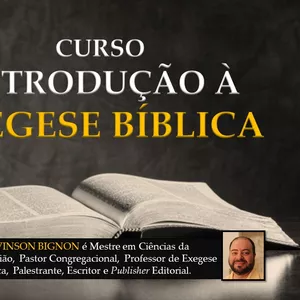 Imagem principal do produto CURSO | INTRODUÇÃO À EXEGESE BÍBLICA