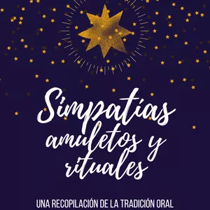 Imagen de portada para Ebook Simpatías, Amuletos y Rituales
