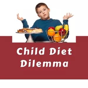 Imagem principal do produto Child Diet Dilemma