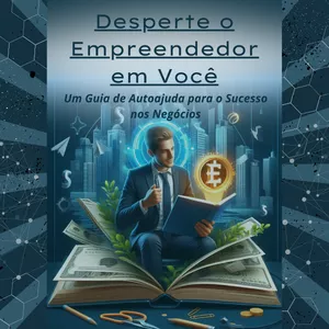 Imagem de capa para o Ebook Desperte O Empreendedor Em Você