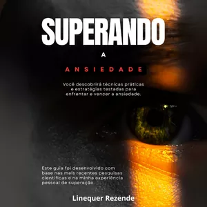 Imagem de capa para o Ebook Superando a Ansiedade 