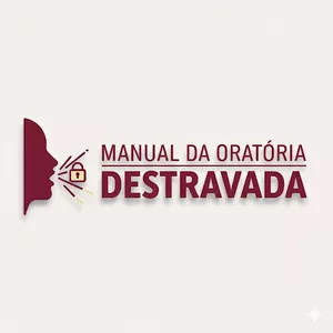Imagem de capa para o Curso online Manual da Oratória Destravada