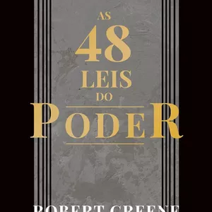 Imagem de capa para o Ebook As 48 leis do poder - O Manual da influencia e dominio Pessoal
