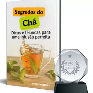 Imagem de capa para o Ebook Segredos do chá: Dicas e técnicas para uma infusão perfeita.
