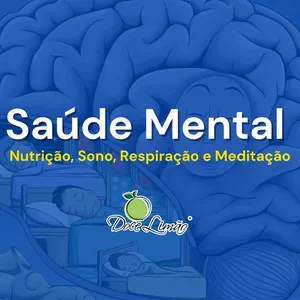 Imagem de capa para o Curso online Curso Saúde Mental: Nutrição, Sono, Respiração e Meditação