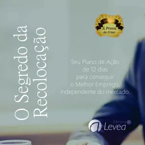 Imagem de capa para o Ebook O Segredo da Recolocação