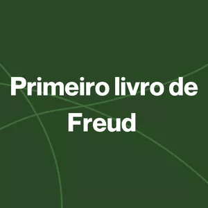Imagem de capa para o Curso online Primeiro livro de Freud 