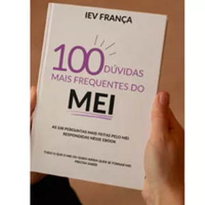 Imagem de capa para o Ebook 100 Dúvidas mais frequentes do MEI