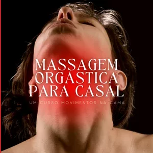 Imagem de capa para o Curso online Massagem Orgástica para Casais