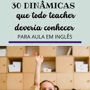 Imagem de capa para o Ebook 30 dinâmicas que todo teacher deveria conhecer!