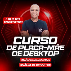 Imagem de capa para o Curso online  Curso Prático de  Reparos em Placas Mãe de Desktops 