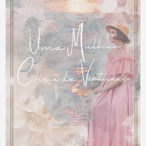 Imagem de capa para o Ebook Uma Mulher Cheia de Virtudes - EBOOK
