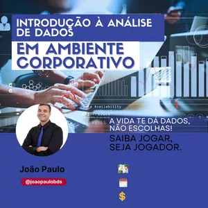 Imagem de capa para o Curso online Introdução a Análise de Dados em Ambiente Corporativo