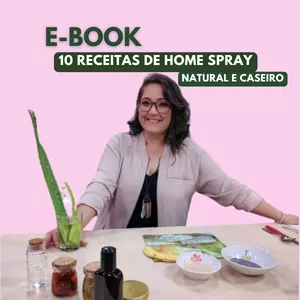 Imagem de capa para o Ebook E-book: 10 Receitas de Home Spray Natural e Caseiro
