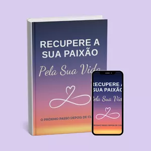 Imagem de capa para o Ebook Recupere a Paixão pela Sua Vida