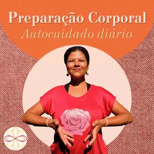 Imagem de capa para o Curso online Preparação Corporal: Autocuidado Diário