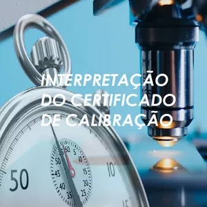 Imagem do curso Aprenda a analisar certificados de calibração