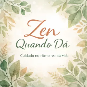 Imagem do curso Programa Zen Quando Dá