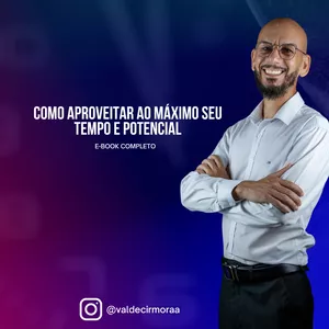 Imagem do curso COMO APROVEITAR AO MÁXIMO SEU TEMPO E POTENCIAL 