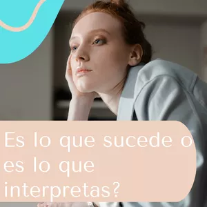 Imagen de portada para Ebook Es lo que sucede o es lo que interpretas?
