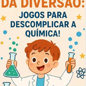 Imagem de capa para o Ebook Laboratório da Diversão: Jogos para descomplicar a Química!
