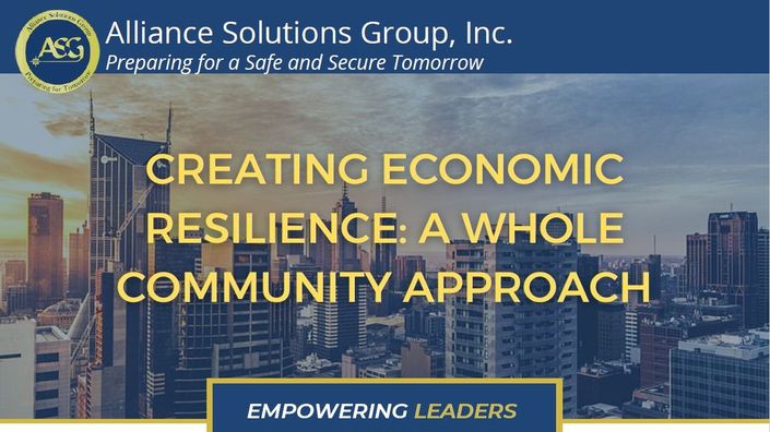 Creating Economic Resilience: A Whole Community Approach