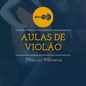 Imagem de capa para o Curso online Aulas de Violão - Marcos Moreira