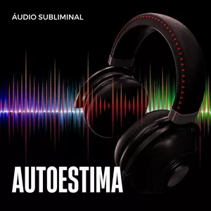 Imagem de capa para o Curso online Áudio Binaural e Subliminal para Autoestima