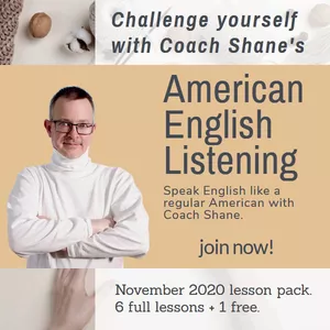 Cover image for Online course Coach Shane's American English Listening - November 2020