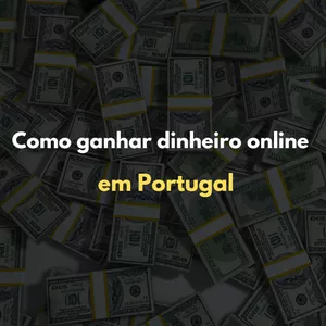 Imagem de capa para o Ebook Como ganhar dinheiro online em Portugal em euros.