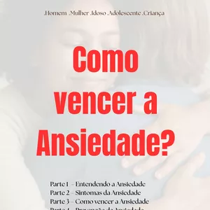 Imagem de capa para o Ebook Como Vencer a Ansiedade