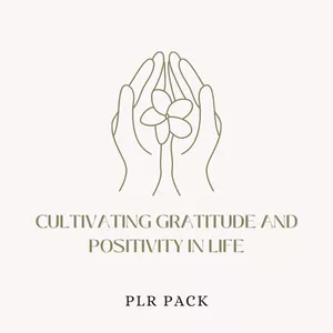 Cover image for Online course Cultivating Gratitude and Positivity in Life PLR pack