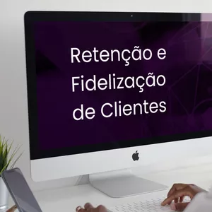 Imagem de capa para o Curso online Retenção e Fidelização de Clientes