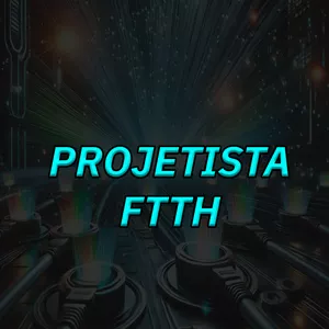 Imagem de capa para o Curso online 06 - Projetista FTTH