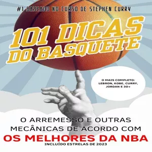 Imagem de capa para o Ebook Dominando a Quadra: 101 Dicas para o Sucesso no Basquete