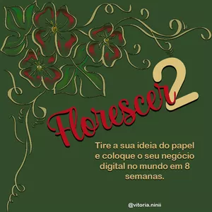 Imagem de capa para o Curso online Mentoria Florescer 2