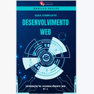 Imagem de capa para o Ebook Guia Completo do Desenvolvimento Web pt 1