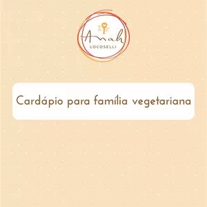 Imagem de capa para o Ebook Cardápio saudável para família vegetariana