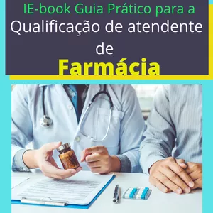 Imagem de capa para o Ebook E-book Guia Prático para a Qualificação de  Atendentes de Farmácia  Volume 1
