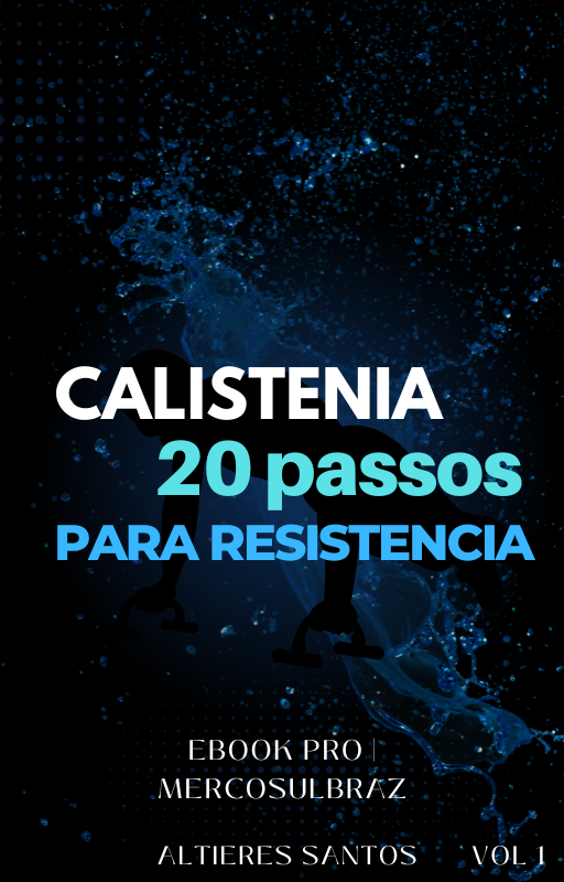 CapalivroAliceShadows Calistenia: Os 20 Passos para Resistência por Mercosulbraz – É bom? Vale a pena?
