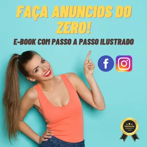 Imagem de capa para o Ebook Faça seus primeiros anuncios Do Zero! (passo-a-passo completo com ilustracoes reais) 