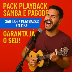 Imagem de capa para o Curso online PACK PLAYBACK PAGODE E SAMBA EM MP3 SÃO 1.047 PLAYBACKS